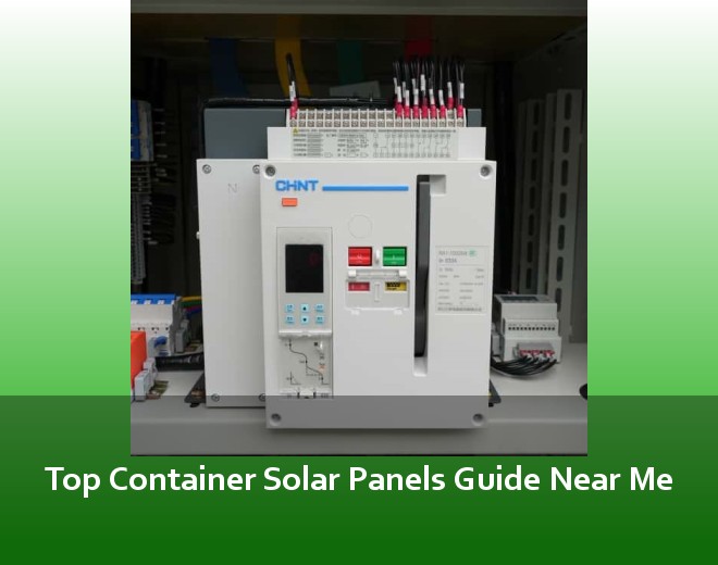 Top Container Solar Panels Guide Near Me